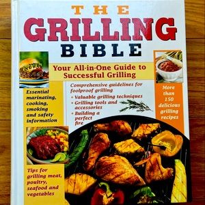 The Grilling Bible